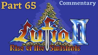 Some of the Most Annoying Enemies - Lufia II: Rise of the Sinistrals Part 65