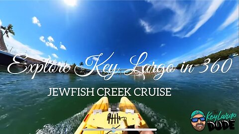 Exploring Jewfish Creek in 360: CraigCat Video Tour | Key Largo Fl.