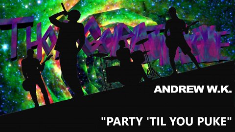 WRATHAOKE - Andrew W.K. - Party 'Til You Puke (Karaoke)
