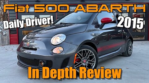 Here's an In Depth Review of My New Daily Driver! 2015 Fiat 500 ABARTH!