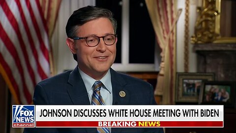 Speaker Mike Johnson on Meeting With President Biden