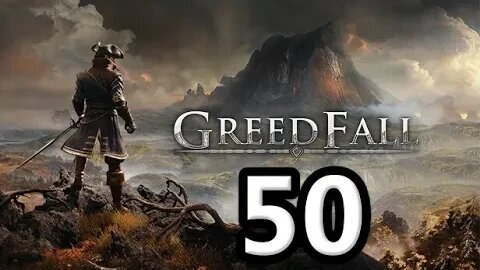 Mykillangelo Plays Greedfall #50