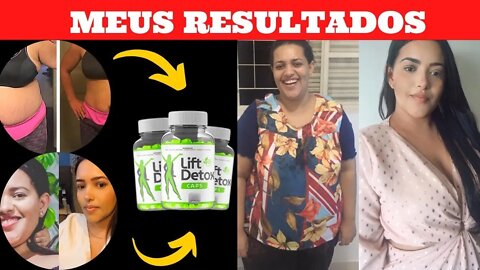 (ALERTA) Lift Detox Caps Funciona?