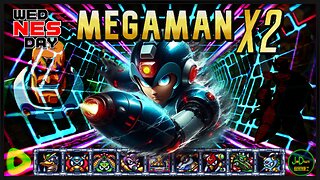 Mega Man X2 - wedNESday