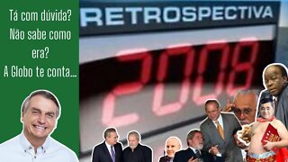 2008 Retrospectiva para que você não caia na conversa dos bandidos que querem voltar a cena do crime