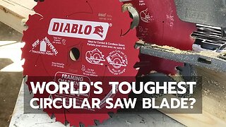 TOOL DEMO: Is This The World's Toughest Circular Saw Blade?