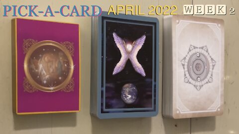 Pick-A-Card/Pick-A-Deck with Clarification 🃏🀄️🎴 April 2022—Week 2 [Full Read Linked in Description Below]