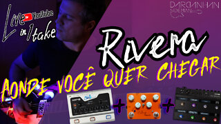 Rivera - Aonde Você Quer Chegar (guitar cover)