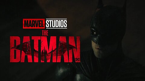 If The Batman Was a MCU Movie