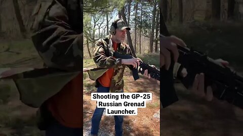 Shooting the Russian GP-25 grenade launcher.