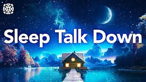Guided Sleep Meditation, Deep Sleep TalkDown to Fall Asleep Fast, Relax, & Rejuvenate