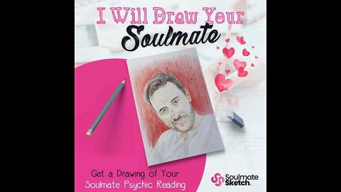 #Soulmate Sketch! Ready to Meet Your Soulmate this Year?