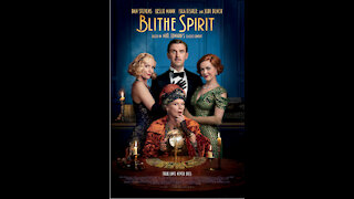 BLITHE SPIRIT Movie Review