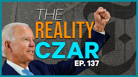 The Reality Czar | Ep. 137