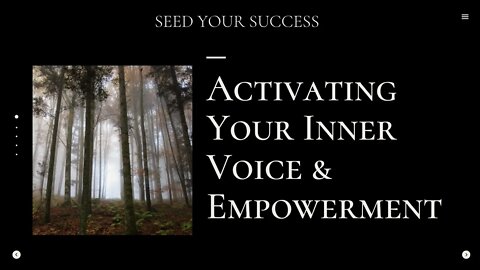 Activating Your Inner Voice & Empowerment