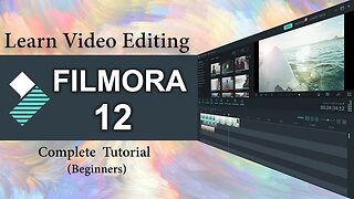 Wondershare Filmora 12: Video Editing for Beginners 2023