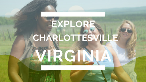 Exploring all the wonders of Charlottesville, Virginia