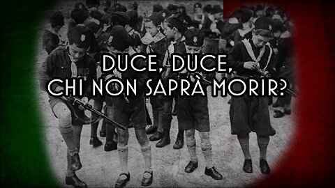 Inno Dei Giovani Fascisti - Anthem of the Young Fascists