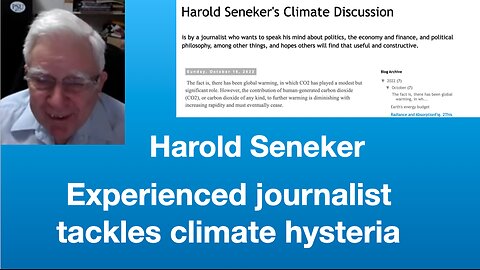 Harold Seneker: Forbes 400 journalist tackles climate change hysteria | Tom Nelson Pod #192