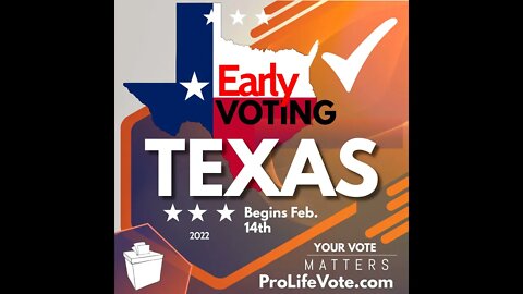Early Voting in Texas began February 14