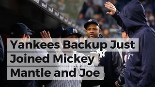 Yankees Backup Just Joined Mickey Mantle and Joe DiMaggio in Rare Club