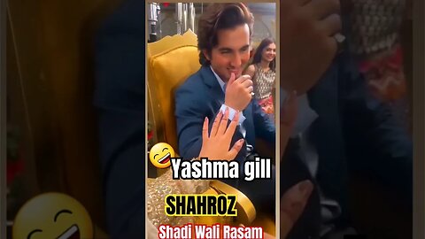 Shadi Wali Rasam | Yashma ♡ Shahroz 😄 #yashmagill #shahrozsabzwari #shorts #tkdvidzpr #india