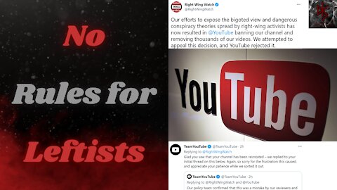 Leftist Harassment Project "Right Wing Watch" Loses Their YouTube Channel, Complains & Gets it Back