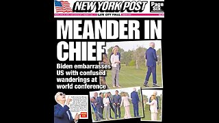 Biden Campaign and Legacy Media Are Upset Over NY Post Cover Showing Biden Wandering Aimlessly