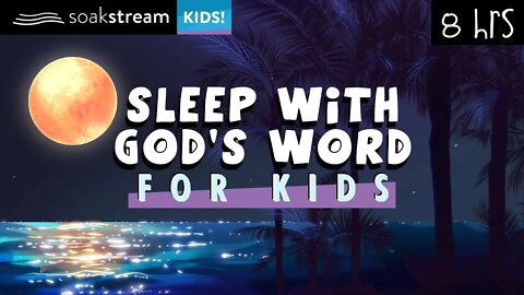 Put your kids to sleep SO PEACEFULLY with THESE Bible Verses!