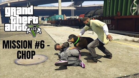 GTA 5 Xbox S - Mission #6 - Chop