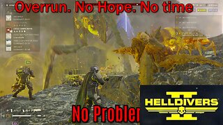 Helldivers 2- Helldive Difficulty- Automatons- Victory!- No Hope. No Time. NO PROBLEM!!!