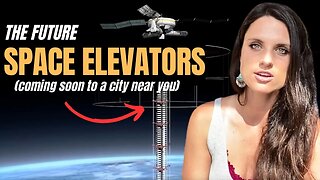 space elevator (how we will ACTUALLY experience this)