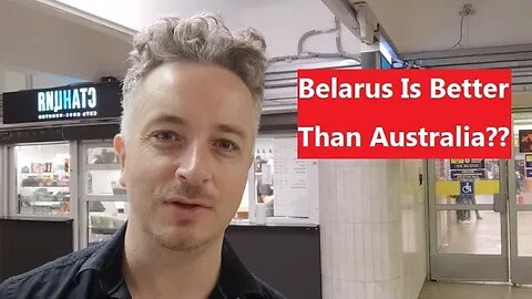 3 Reason Why Belarus Is Better Than Australia || Australian In Belarus