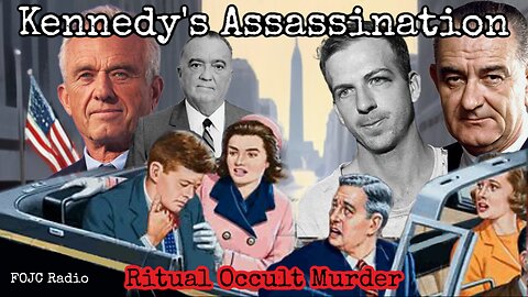 46 - FOJC Radio 8 PM CST SNL - Kennedy's Assassination Ritual Occult Murder