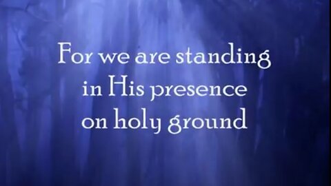 Holy Ground - Sung by Sandi Patty