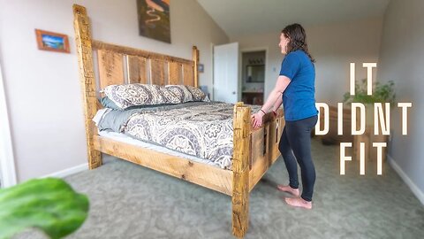 I Built my Wife a Dream Bed and It Didn't Fit.