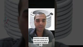 Este Cabo coaxial barato pode danificar seu rádio px