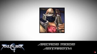 SoulCalibur 2: Arcade Mode - Astaroth