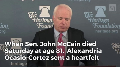 Compassionate Liberals Savage Ocasio-Cortez For Sending Kind Message To Mccain Family