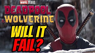 Deadpool And Wolverine | Will It FAIL?