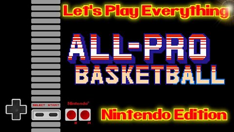 Let's Play Everything: All-Pro Basketball