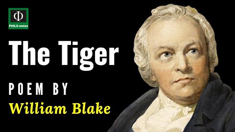 The Tiger - Philosophical Poem by William Blake