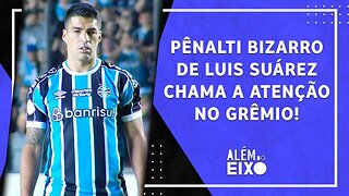 Luis Suárez ISOLA PÊNALTI, mas Grêmio VENCE; Cruzeiro e Galo PREOCUPAM? | ALÉM DO EIXO – 17/04/23