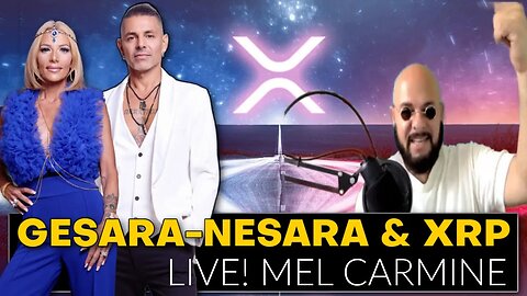 LIVE! QFS, GESARA-NESARA, XRP, Your Financial Bible Explained! ⭐ Mel Carmine!