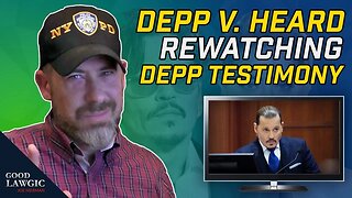 Review from Live Trial Depp v. Heard: REVIEWING Johnny's Testimony.