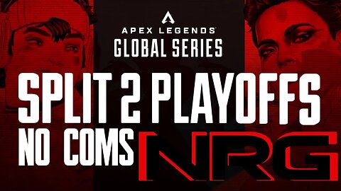 [Still processing] ALGS PLAYOFFS LONDON: NRG | Round 3 | Full VOD | 07/13/23