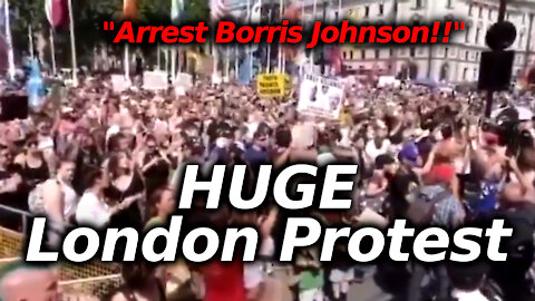 LIVE Freedom Rally London UK #LondonProtest HUGE CROWDS "Arrest Borris Johnson!!"