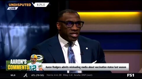 Shannon Sharpe: Aaron Rodgers Is A Prick For Not Getting Vaxxed