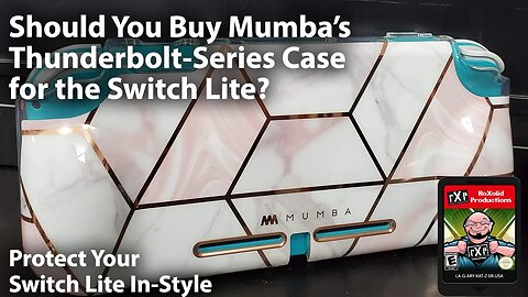 Girl Power! Should You Buy Mumba Gaming's Thunderbolt Switch Lite TPU Case?