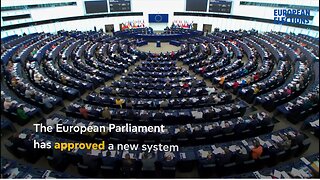 The EU Parliament Approves their Digital ID System Regulation.